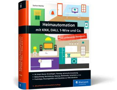Heimautomation mit KNX, DALI, 1-Wire und Co.